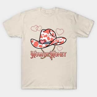 Howdy Honey T-Shirt